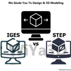 Difference Between IGES vs STEP File Format